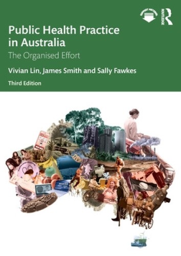 Public Health Practice in Australia: The Organised Effort by Vivian Lin