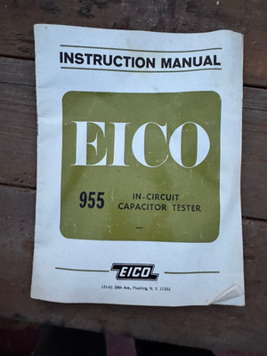 EICO Model 955 In-Circuit Capacitor Tester Instruction Manual  Beat up But rare