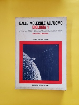 Von den Molekülen zum Menschen Biologie 1 Zanichelli 1975 Al15 Ebwin