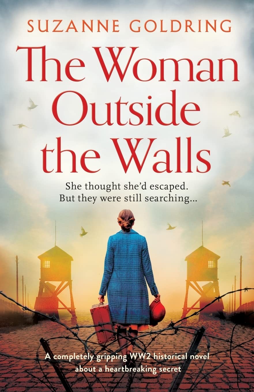 The Woman Outside the Walls Paperback WW2 Historical Fiction Wartime Novel