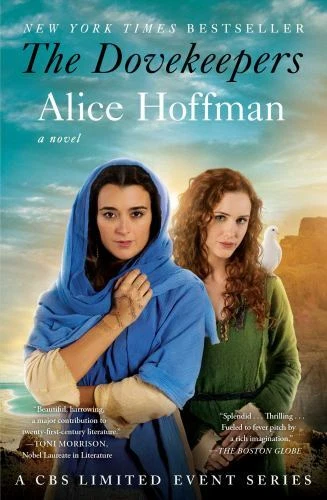 The Dovekeepers A Novel CBS Limited Event Series Hoffman
