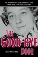 Franklin | The Good-Bye Door | Taschenbuch | Englisch (2006) | EAN 9780873388740