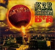 Appel dR von K2R Riddim | CD | Zustand akzeptabel