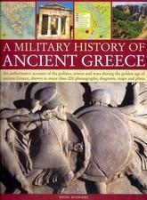Military History of Ancient Greece by Nigel Rodgers (Paperback Book)