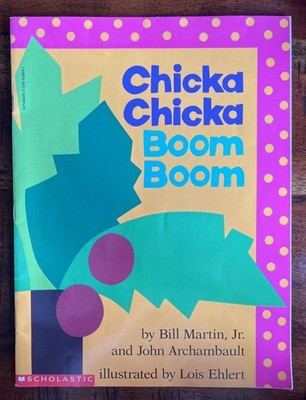 Chicka Chicka Boom Boom by John Archambault and Bill Martin Jr. (1989, ...