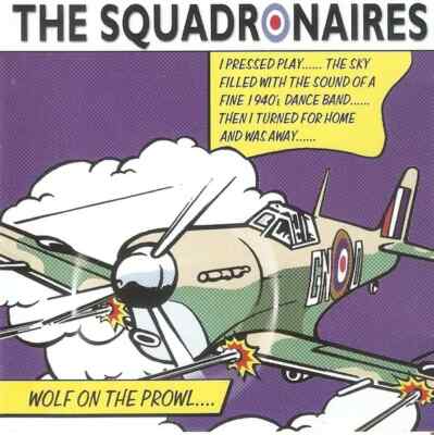 CD The Squadronaires Wolf On The Prowl Sunflower Records