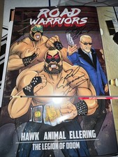 The Legion Of Doom Signed 11 X 17 Road Warrior Animal And Paul Ellering ￼