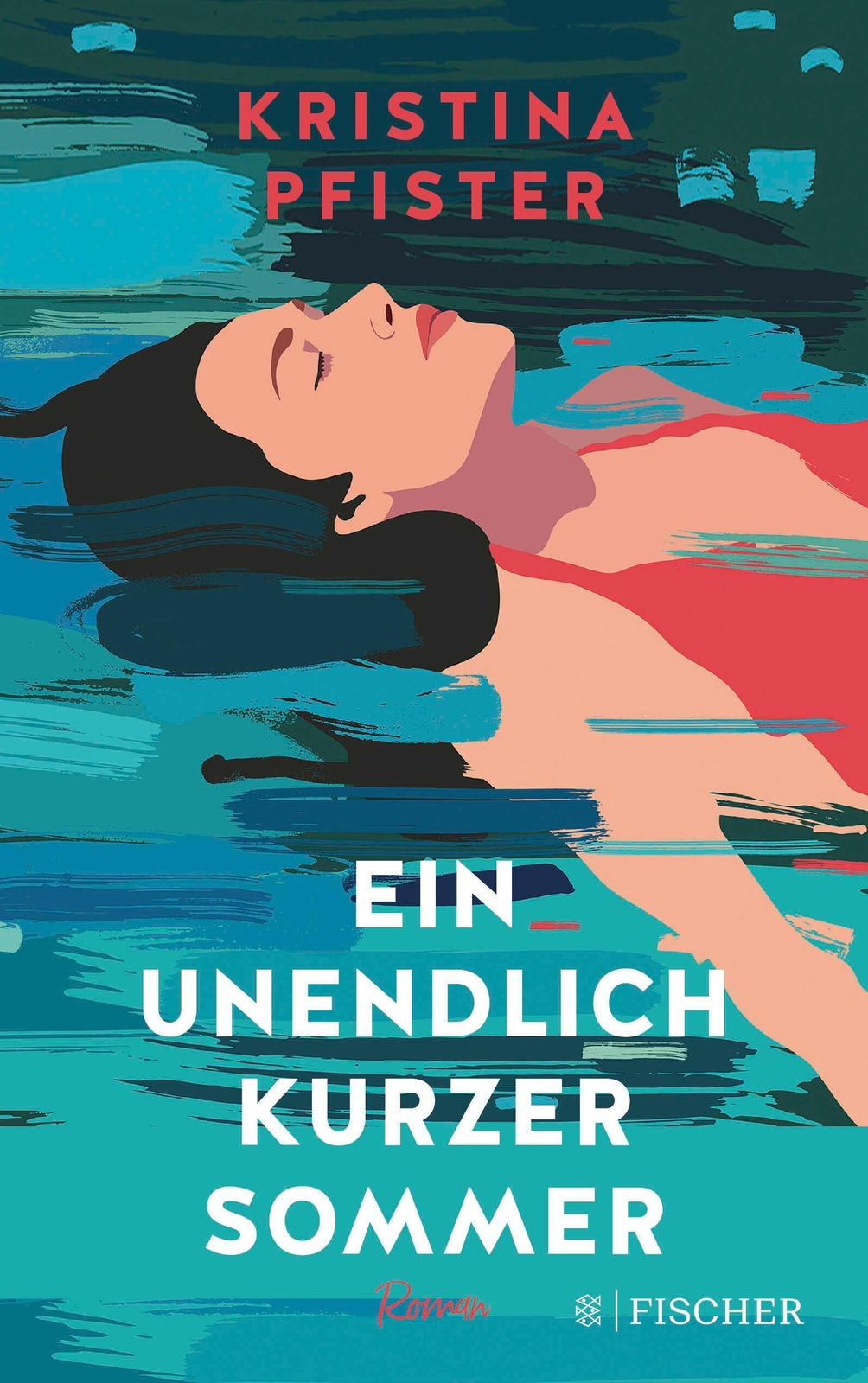 Ein Unendlich Kurzer Sommer Kristina Pfister