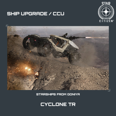 STAR CITIZEN - TUMBRIL CYCLONE TR UPGRADE - (CCU)