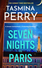 Image of Seven Nights in Paris: a Glamorous and Gripping Mystery from the Sunday Times Be