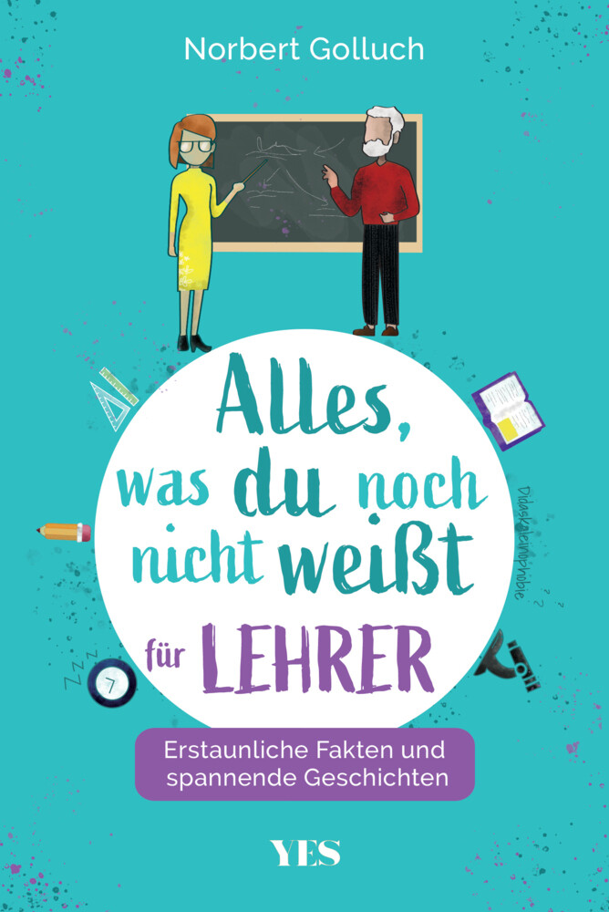 Thumbnail - Alles, Was Du Noch Nicht Weißt - Für Lehrer | Norbert Golluch |