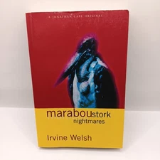 Irvine Welsh Signed Book Marabou Stork Nightmares 1995 Paperback 14th Impression