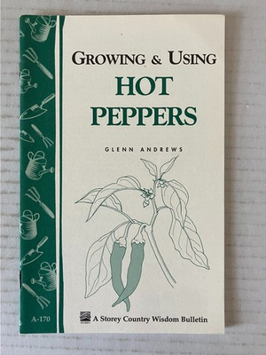 #ad #ad Growing amp; Using Hot Peppers Glenn Andrews 1997 Cookbook Gardening Storey $8.95