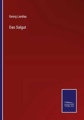 Das Salgut Georg Landau Taschenbuch 252 S. Deutsch 2022 Outlook