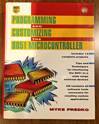 Programming and Customizing the 8051 Microcontroller