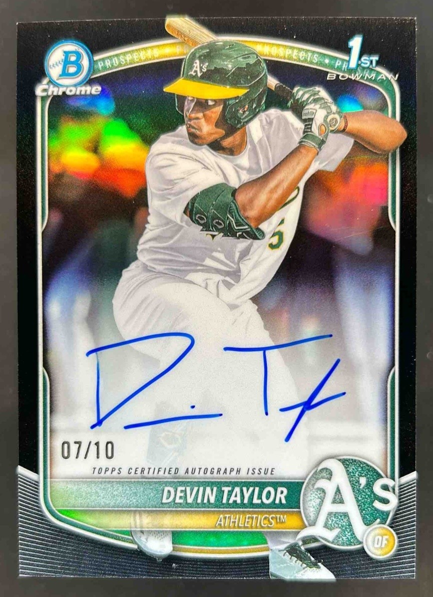 2025 Bowman Draft Devin Taylor Chrome Auto Black Refractor 1st #/10 Athletics