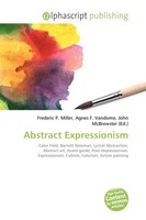 Frederic P. Miller (U. A.) | Abstract Expressionism | Taschenbuch | Englisch