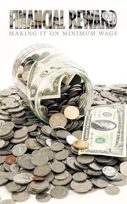 Financial Reward: Making It On Minimum Wage by Cathie Hill (English) Paperback B