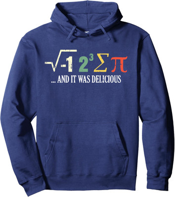 I Ate Some Pie And It Was Delicious Math Ate Sum Pi Unisex Hooded Sweatshirt
