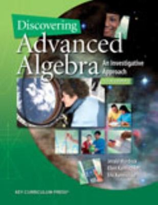 Discovering Advanced Algebra : An Investigative Approach: an Inve
