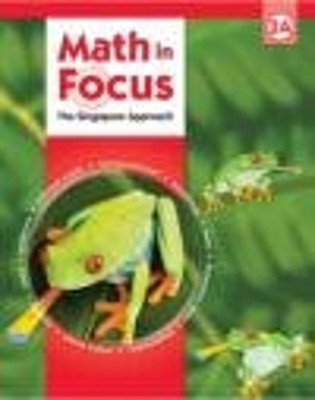 Math in Focus: Singapore Math : Student Edition, Book a Grade 2 2