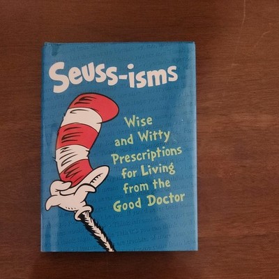 Seuss-Isms by Dr. Seuss Enterprises Staff and Dr. Seuss (1997, Hardcover)