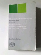 Storia della letteratura inglese Dal Romanticismo All'età Contemporanea Einaudi