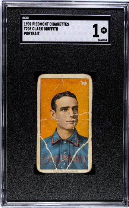 1909 T206 CLARK GRIFFITH POOR PIEDMONT 150 HOF PORTRAIT SGC 1 CINCINNATI REDS
