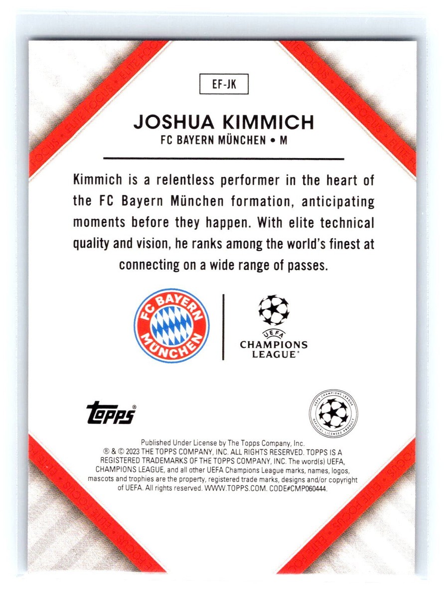 2022-23 Topps Superstars #EF-JK Joshua Kimmich Elite Focus