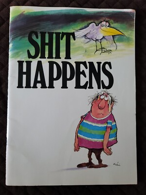 Book Shit Happens Martin Riskin Herbert Kavet Comic type PB 1988 Ivory ...