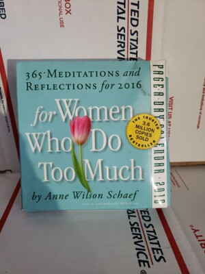 Meditations for Women Who Do Too Much Anne Schaef Page-A-Day Calendar 2016 #191