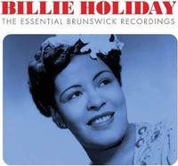 Audio Cd - Billie Holiday - Essential Brunswick Recordings (3 Cd) - Not Now Mus