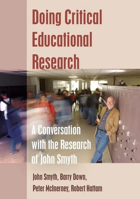 John Smyth (u. a.) | Doing Critical Educational Research | Buch | Englisch