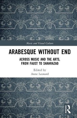 Arabesque without End by Anne Leonard - 9780367859497