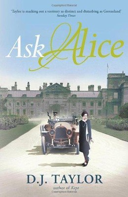 Ask Alice von Taylor, D J