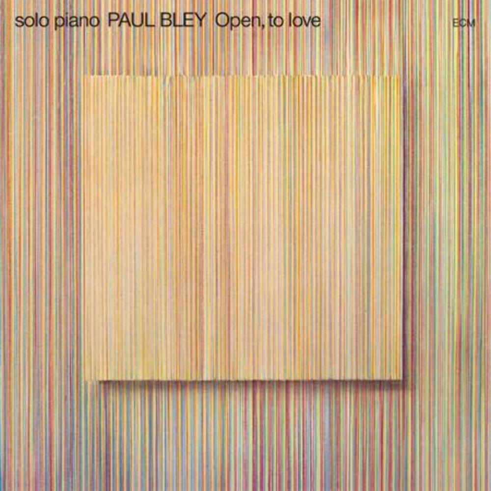 Paul Bley - Open To Love [Серия ECM Luminessence] НОВЫЙ винил
