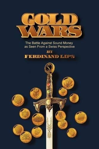 Ferdinand Lips Gold Wars (Tascabile)