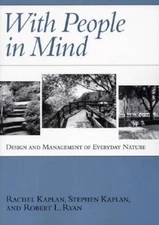 With People in Mind: Design And Management Of Everyday Nature - VERY GOOD