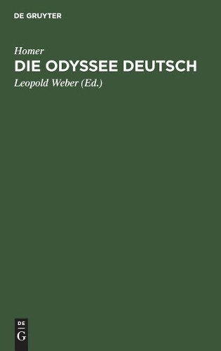 Homer Die Odyssee Deutsch (Hardback)