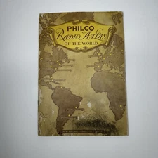 1935 PHILCO RADIO ATLAS OF THE WORLD PRINTED
