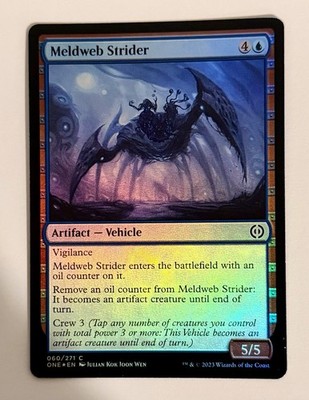 Meldweb Strider Foil (060) Phyrexia: All Will Be One ONE MTG Magic