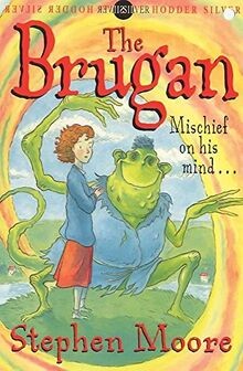 The Brugan (Hodder silver series) von Moore, Stephen | Buch | Zustand gut