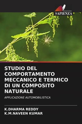 K.DHARMA REDDY (u. a.) | STUDIO DEL COMPORTAMENTO MECCANICO E TERMICO DI UN...