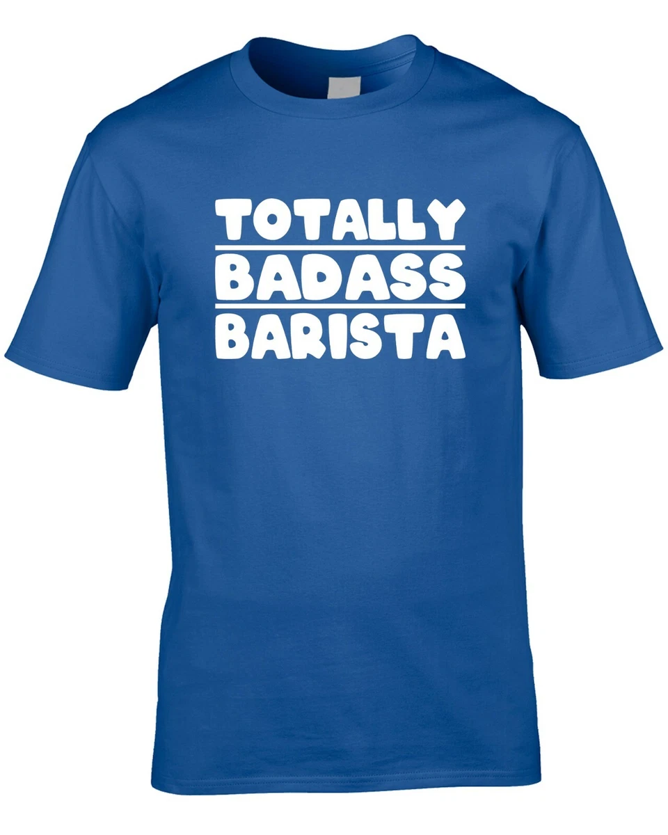 Funny Barista Mens T Shirt Statement Gift Job Work Coffee Shop Cafe Brewer Cool