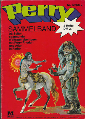 Perry Unser Mann im All Sammelband (Perry Rhodan) Nr.10 Enthält Nr.3 Nr.12 Nr.23