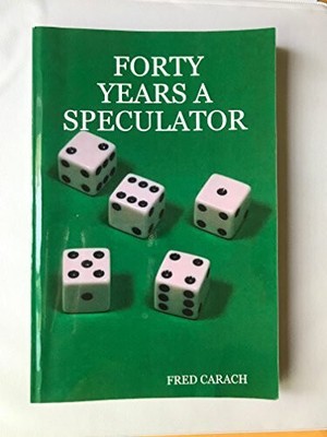 FORTY YEARS A SPECULATOR Buch lulu.com