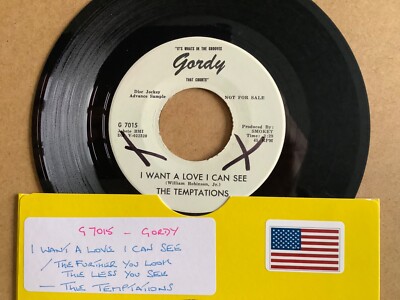 THE TEMPTATIONS - I WANT A LOVE I CAN SEE - USA DJ COPY 7  on WHITE GORDY G 7015