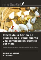 Pushpa Parmar (U. A.) | Efecto De La Harina De Plumas En El Rendimiento Y La...