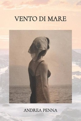 Vento di Mare by Andrea Penna (Italian) Paperback Book