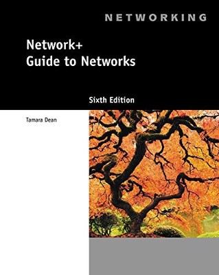 Network+ Guide to Networks by Dean, Tamara Paperback / softback Book The Fast